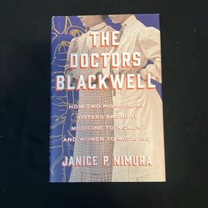 Janice P. Nimura
The Doctors Blackwell Book